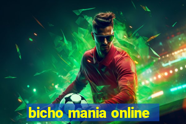 bicho mania online
